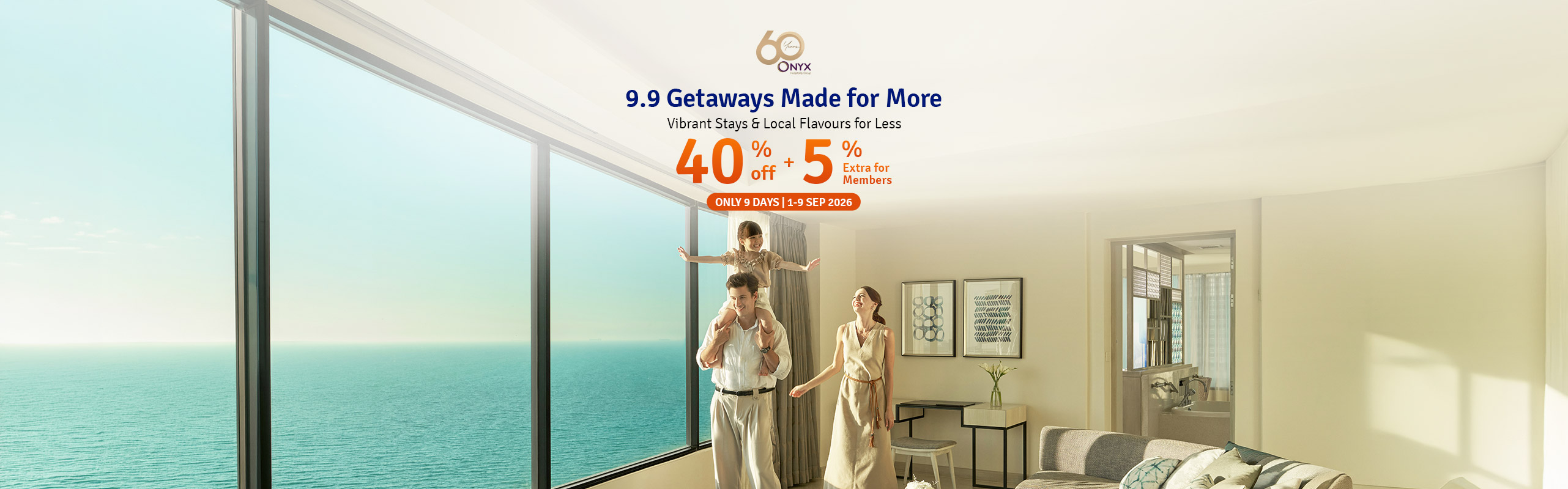 9.9 Getaways Made for More