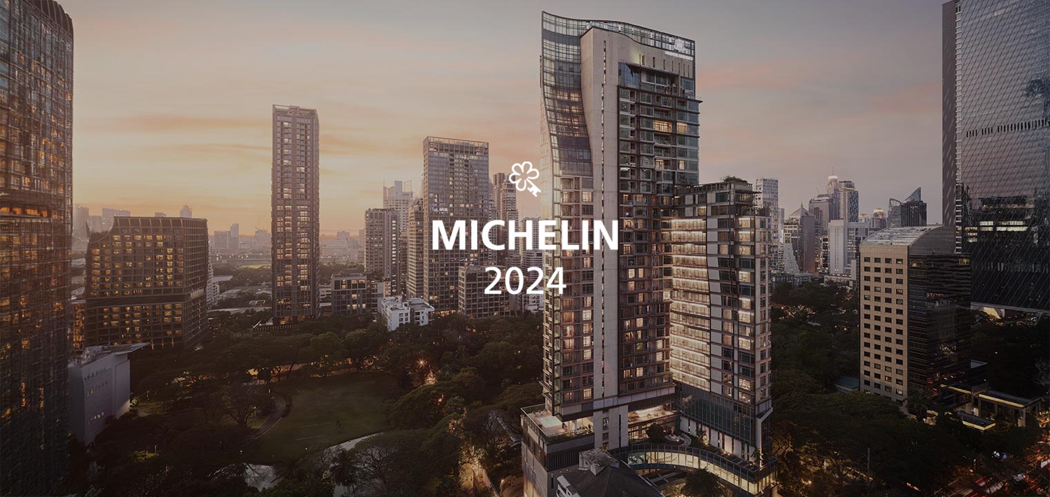 ประสบการณ์เหนือระดับด้วยรางวัล One MICHELIN Key - โอเรียนเต็ล เรสซิเดนซ์ กรุงเทพฯ